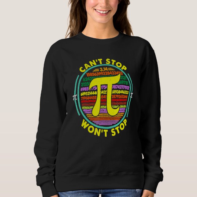 Camiseta Não Posso Parar Pi Ganhar Para Parar A Matemática  (Frente)