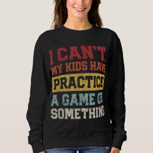 Camiseta Não Posso Que Meus Filhos Façam Um Jogo Ou Algo As