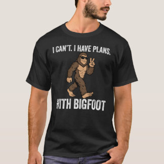 Camiseta Não Posso Tenho Planos com o Pé-Grande Sasquatch E