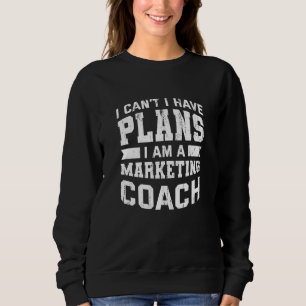 Camiseta Não Posso Tenho Planos Humor de Coach de Marketing