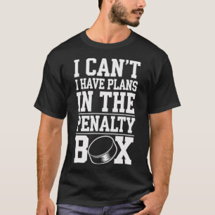 Camiseta Não posso, tenho planos na caixa de penalidades