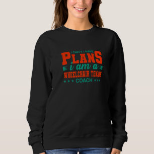 Camiseta Não Posso Tenho Planos Treinador de Tênis em Cadei