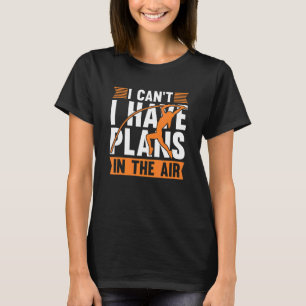 Camiseta Não posso ter planos no cofre de potes aéreos