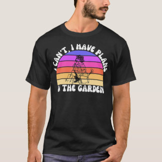 Camiseta Não Posso Ter Planos No Jardim 2