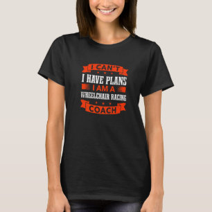 Camiseta Não posso ter planos para treinador de corrida em