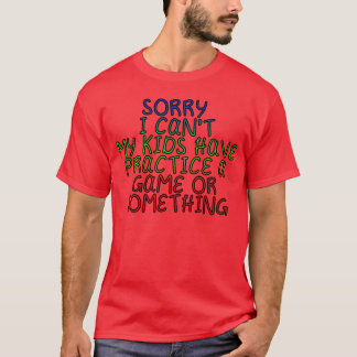 Camiseta Não Posso Ter Prática Um Jogo Ou Algo Assim11 amig
