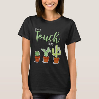 Camiseta Não Posso Tocar Nisso  Planta Suculenta Hobby Jard