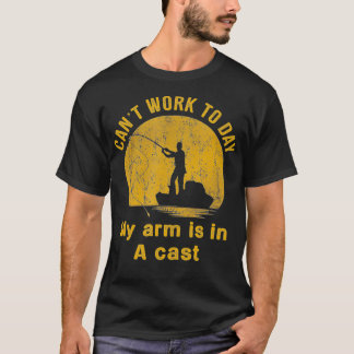 Camiseta Não posso trabalhar hoje meu braço está em um barc
