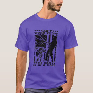 Camiseta Não posso trabalhar hoje meu braço está em um lago