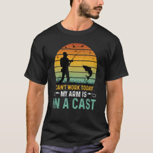 Camiseta Não posso trabalhar hoje, meu braço está em uma ca