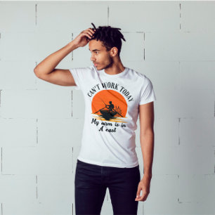 Camiseta Não posso trabalhar hoje meu braço está em uma T-S