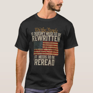 Camiseta Não precisa de ser uma Constituição Reescrita