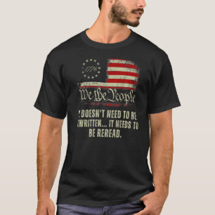 Camiseta Não precisa ser uma Constituição Reescrita