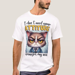 Camiseta Não preciso da sua atitude. Eu trouxe a minha!