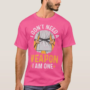 Camiseta Não Preciso De Arma - Sou Um Design Para Uma Kara