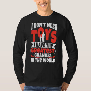 Camiseta Não Preciso De Brinquedos A Com O Pai Greates, Vov