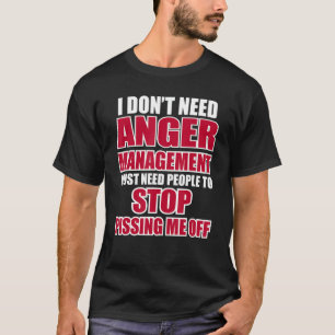Camiseta Não preciso de problemas de raiva Mães de Novidade
