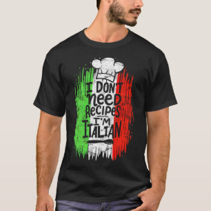 Camiseta Não Preciso De Receitas, Sou O Chef Italiano Cook 