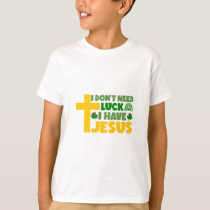 Camiseta Não preciso de sorte, tenho Jesus
