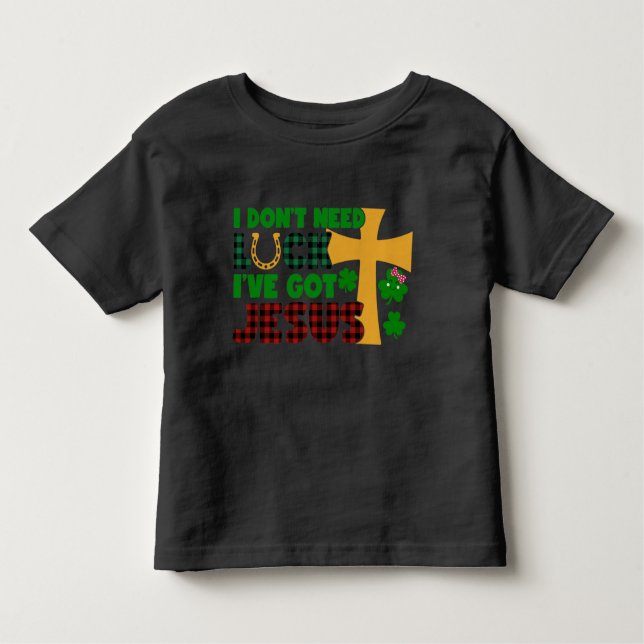 Camiseta Não preciso de sorte, tenho Jesus (Frente)