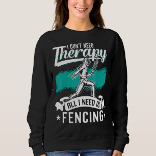 Camiseta Não preciso de terapia. Preciso de esgrima de espa