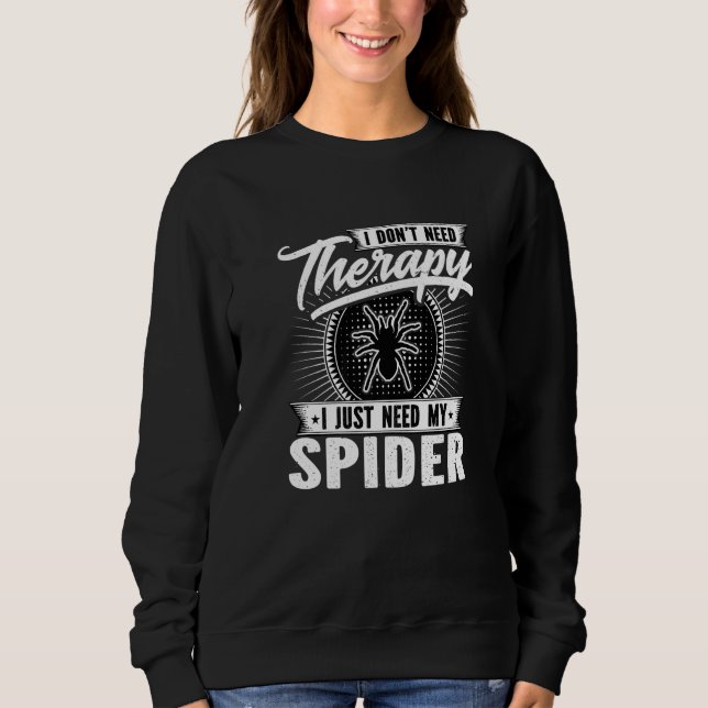 Camiseta Não Preciso De Terapia Só Preciso Da Minha Aranha (Frente)