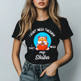 Camiseta Não preciso de terapia, só preciso da minha Shiba
