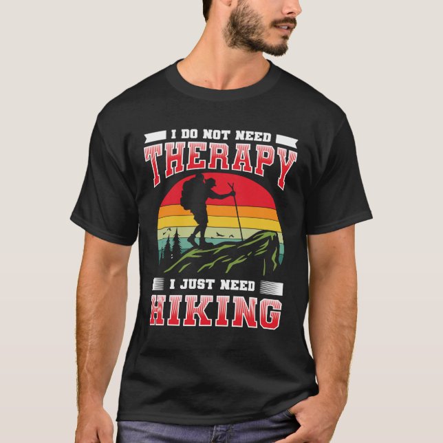Camiseta Não preciso de terapia, só preciso de ir caminhar (Frente)