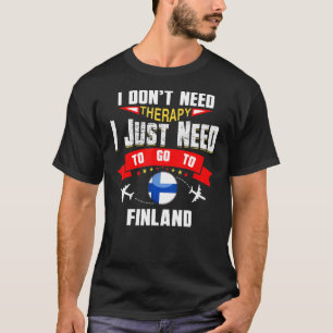 Camiseta Não Preciso De Terapia Só Preciso De Ir Para A Fin