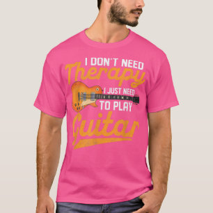 Camiseta Não Preciso De Terapia Só Preciso De Tocar Violão.