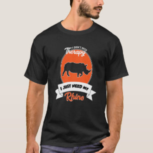 Camiseta Não preciso de terapia, só preciso do meu Rinocero