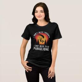 Camiseta Não Preciso de Terapia, Só Preciso Ir de Parapente