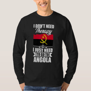 Camiseta Não Preciso de Terapia, Só Preciso Ir Para Angola