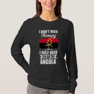 Camiseta Não Preciso de Terapia, Só Preciso Ir Para Angola