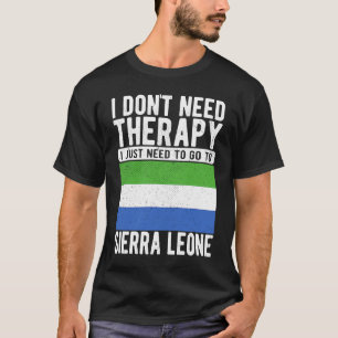 Camiseta Não preciso de terapia, só preciso ir para Sierra 