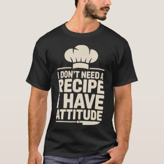 Camiseta Não Preciso De Uma Receita Tenho Atitude Engraçado