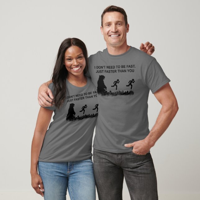 Camiseta Não preciso ser rápido (Grizzly) (Unissex)