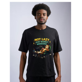 Camiseta Não Preguiçoso Só Trabalhando Por Pouco Humor De P