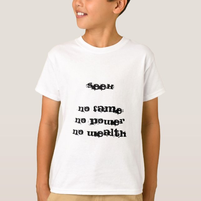 Camiseta NÃO PROCURE nenhuma fama nenhum poder nenhum (Frente)