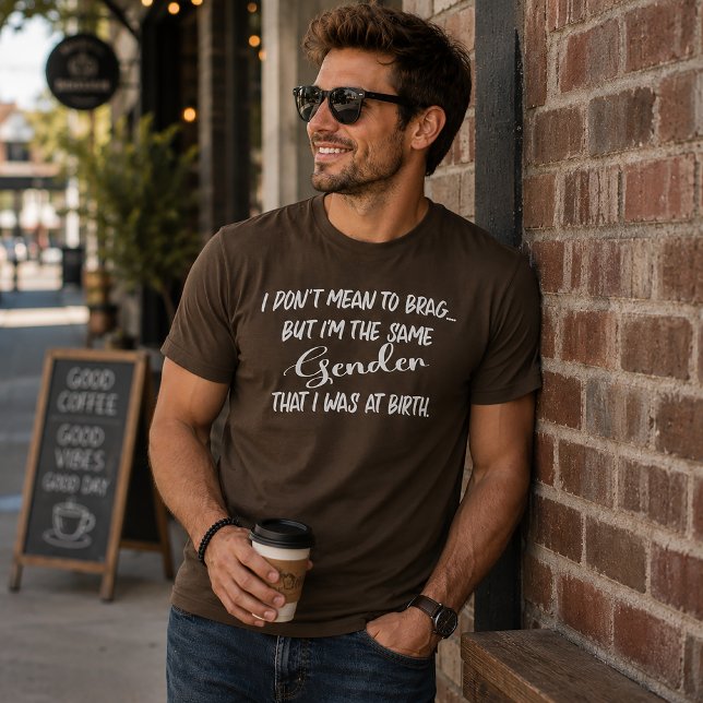 Camiseta Não Quero Me Gabar...Gênero (Criador carregado)