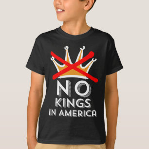 Camiseta Não Reis na América Não Fazemos Reis Patrióticos e