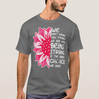Camiseta Não Sabemos O Quanto Somos Fortes 1