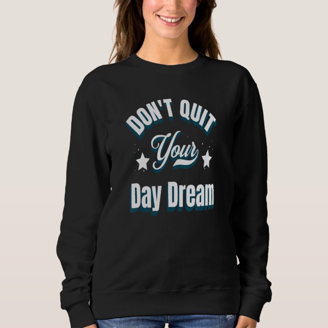 Camiseta Não saia do seu sonho (Frente)