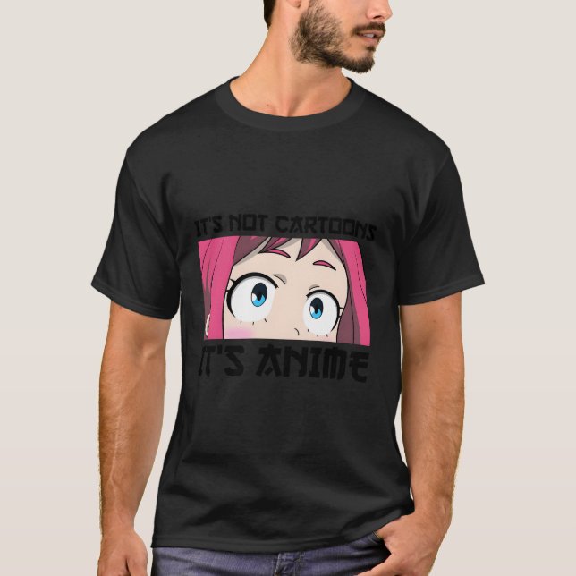 Camiseta Não São Cartoons É Anime Engraçada Ao Lover Gif (Frente)