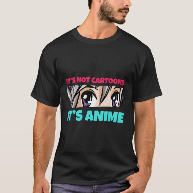 Camiseta Não São Cartoons. É Anime Engraçado Manga Otaku Gi (Frente)