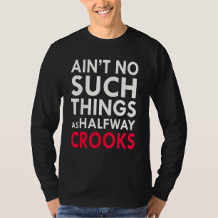 Camiseta Não são coisas como o Crook do Meio-Caminho