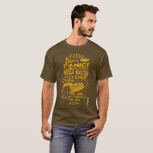 Camiseta Não se apavora o cozinheiro chefe do Paella