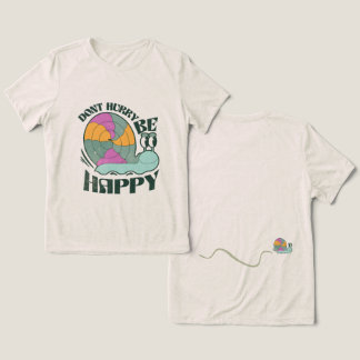 Camiseta Não se apresse com Design de Caracol Feliz