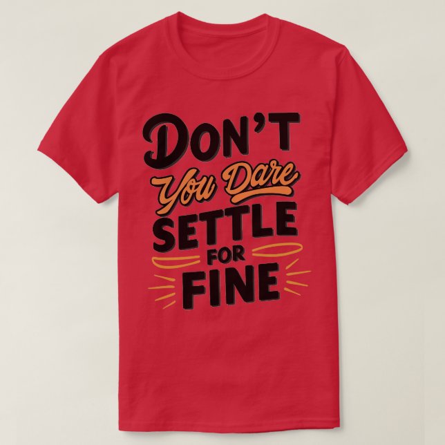 Camiseta Não se atreva a aceitar a multa 4 (Frente do Design)