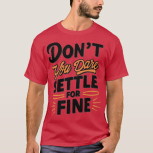 Camiseta Não se atreva a aceitar a multa 4